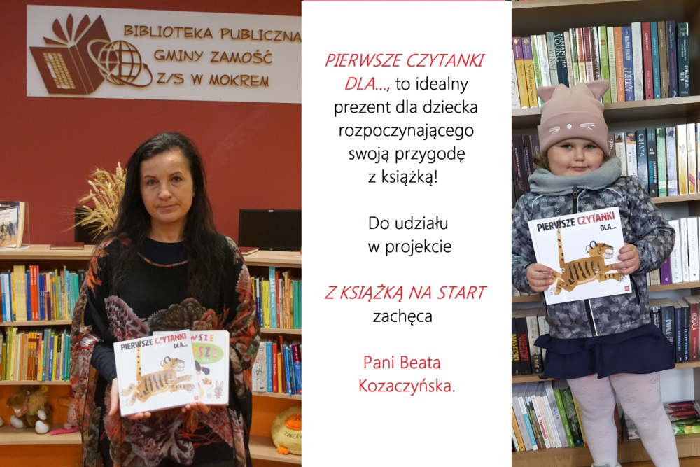 Zdjęcie promujące akcję "MAŁA KSIĄŻKA - WIELKI CZŁOWIEK". Na zdjęciu Pani Beata Kozaczyńska oraz jedna z najmłodszych czytelniczek trzymająca "Pierwsze czytanki dla...". 