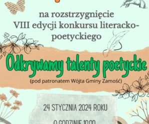 Rozstrzygnięcie VIII edycji konkursu literacko-poetyckiego „Odkrywamy talenty poetyckie”