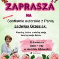 Zapraszam na spotkanie autorskie z Jadwigą Grzesiak