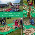BIBLIOTEKA TO TEŻ KREATYWNA ZABAWA!