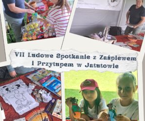 VII Ludowe Spotkanie z Zaśpiewem i Przytupem w Jatutowie
