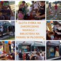 Złota Rybka na zakończenie wakacji – biblioteka na pikniku w Płoskiem