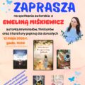 Spotkanie autorskie z Eweliną Miśkiewicz