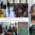 Zanikające zawody – warsztaty literackie w Sitańcu
