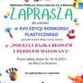 Zapraszamy do udziału w XVII Edycji Konkursu Plastycznego pod patronatem Wójta Gminy Zamość „POEZJA I BAJKA SŁOWEM I PĘDZLEM MALOWANA”