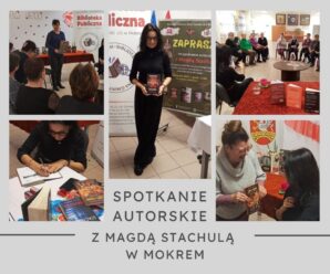 Spotkanie autorskie z Magdą Stachulą w Mokrem