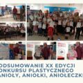 Podsumowanie XX edycji Konkursu Plastycznego „Anioły, Aniołki, Aniołeczki”