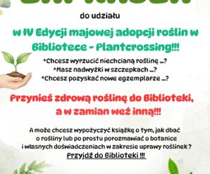 IV edycja majowej adopcji roślin