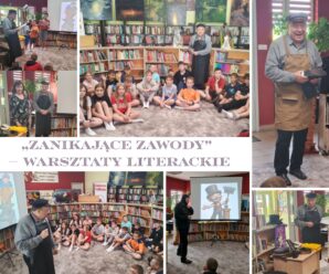 „Zanikające zawody” – warsztaty literackie