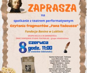 Czytanie performatywne fragmentów „Pana Tadeusza”