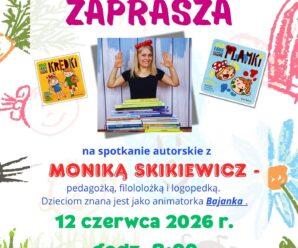 spotkanie z Moniką Skikiewicz – BAJANKĄ