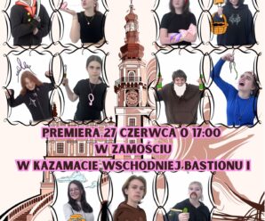Pan Tadeusz w Zamościu